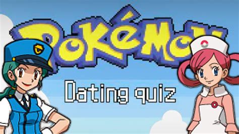 The ultimate pokemon dating quiz